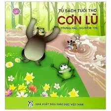 Tủ sách tuổi thơ - Cơn lũ