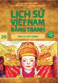 Lịch sử Việt Nam bằng tranh 20-Nhà Lý suy vong