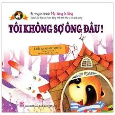 Bộ truyện tranh Mẹ đừng lo lắng- tôi không sợ ông đâu