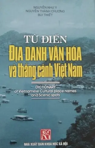 Từ điển địa danh văn hóa và thắng cảnh Việt Nam