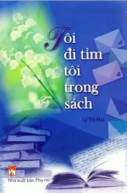 Tôi đi tìm tôi trong sách