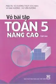 Toán nâng cao lớp 5 tập hai