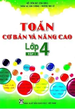 Toán cơ bản vả nâng cao lớp 4 tập 1