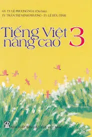 Tiếng Việt nâng cao 3