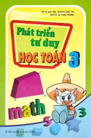 Phát triển tư duy học Toán 3