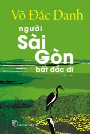 Người Sài gòn bất đắc dĩ