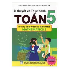 Lý thuyết và thực hành toán 5