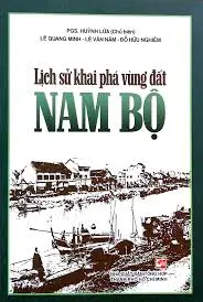 Lịch sử khai phá vùng đất Nam Bộ
