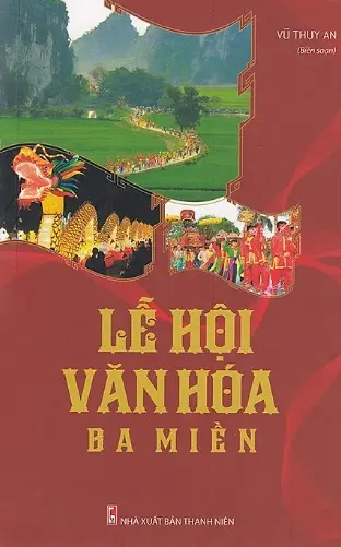 Lễ hội văn hóa ba miền