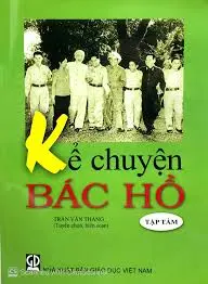 Kể chuyện Bác Hồ tập 8
