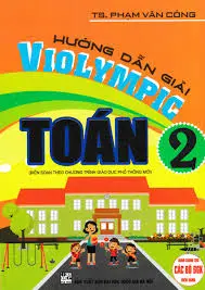 Hướng dẫn giải violympic Toán 2