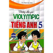 Hướng dẫn giải violympic Tiếng Anh 5