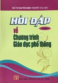 Hỏi-đáp về chương trình giáo dục phổ thông quyển 1