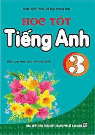 Học tốt Tiếng Anh 3