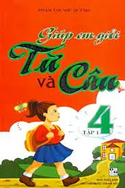 Giúp em giỏi từ và câu 4 tập 1