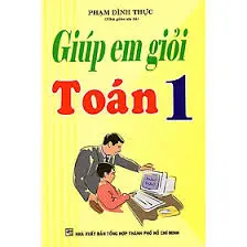 Giúp em giỏi Toán 1