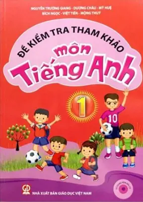Đề kiểm tra tham khảo môn Tiếng Anh 1
