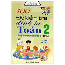 Đề kiểm tra định kì toán 2 tập 2