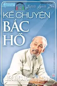 Chuyện kể về Bác Hồ