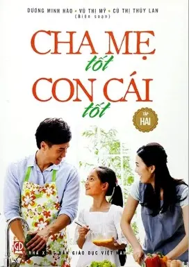 Cha mẹ tốt con cái tốt tập hai