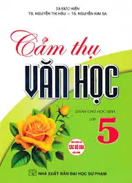 Cảm thụ văn học dành cho học sinh lớp 5