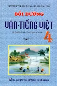 Bồi dưỡng văn-tiếng việt 4 tập 2