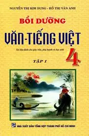 Bồi dưỡng văn-tiếng việt 4 tập 1