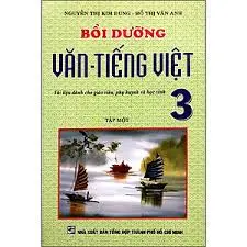Bồi dưỡng văn-tiếng việt 3 tập 1