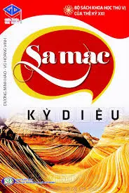 Bộ sách khoa học thú vị của thế kỉ XXI Sa mạc kì diệu