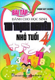 Bài tập dành cho học sinh thi trạng nguyên nhỏ tuổi 4