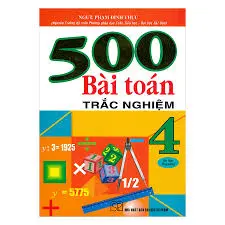 500 bài toán trắc nghiệm 4