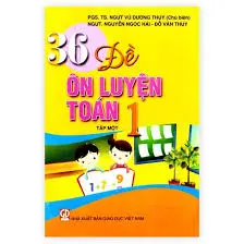36 đề ôn luyện toán 1 tập một