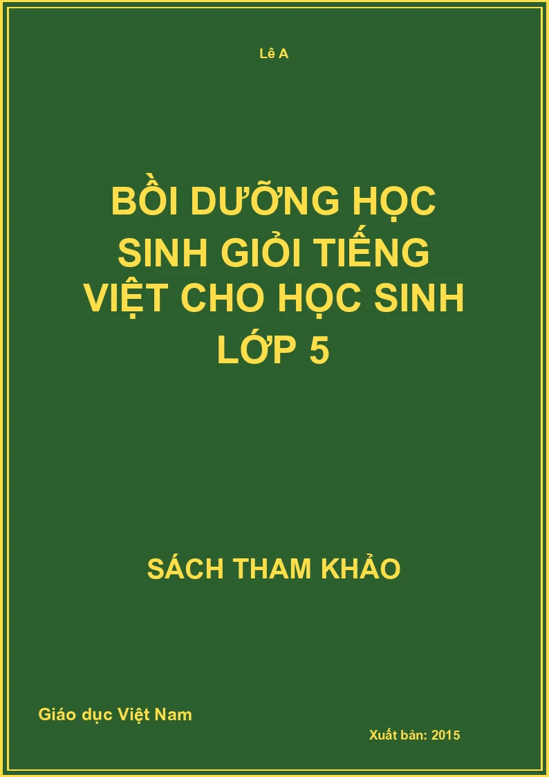 Bồi dưỡng học sinh giỏi Tiếng Việt cho học sinh lớp 5