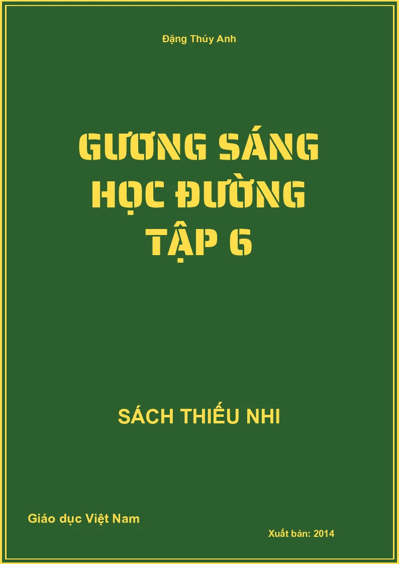 Gương sáng học đường tập 6