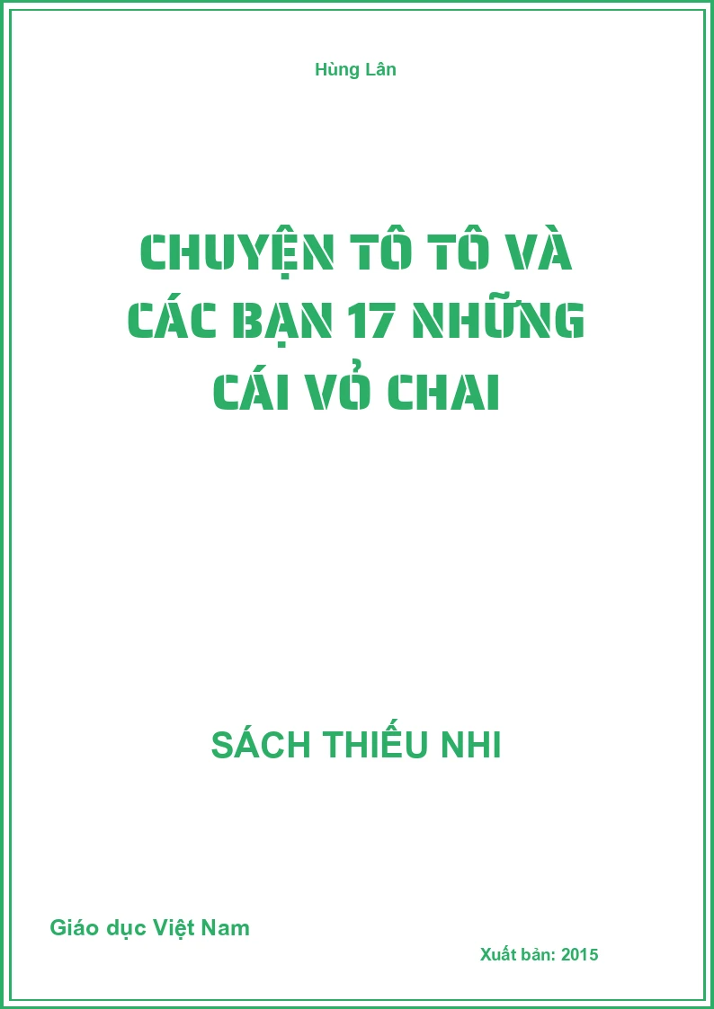 Chuyện Tô Tô và các bạn 17 Những cái vỏ chai
