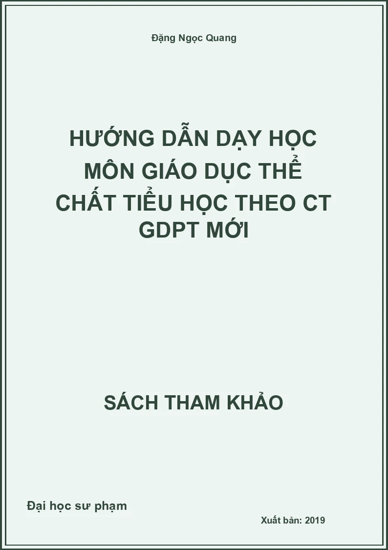 Hướng dẫn dạy học môn giáo dục thể chất tiểu học theo CT GDPT mới