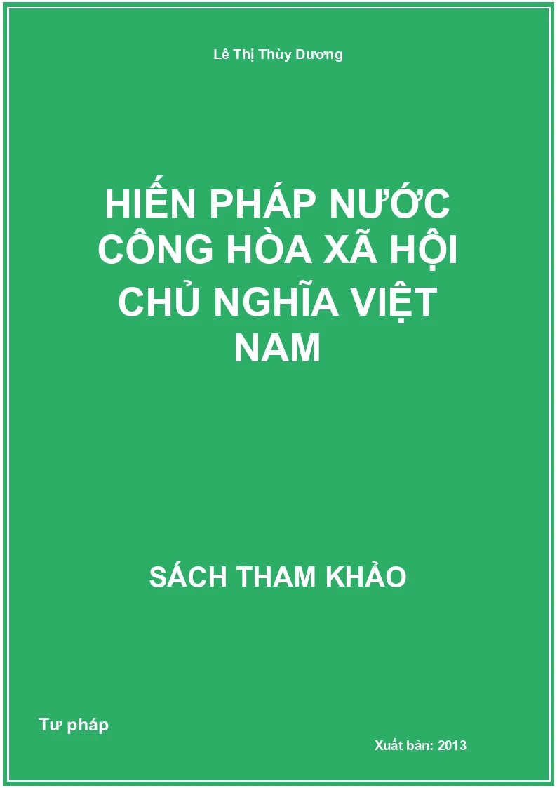 Hiến pháp nước công hòa xã hội chủ nghĩa Việt Nam