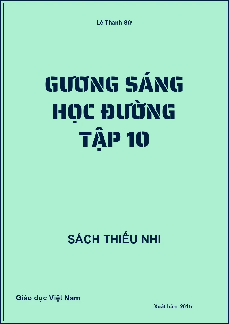 Gương sáng học đường tập 10
