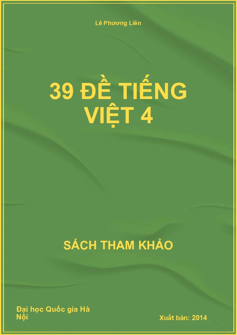 39 đề Tiếng Việt 4