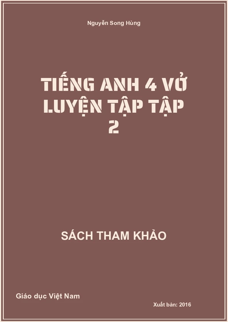 Tiếng Anh 4 vở luyện tập tập 2