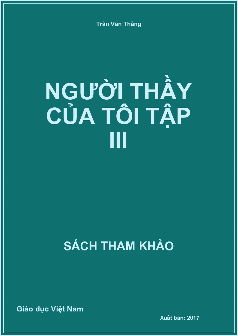 người thầy của tôi Tập III