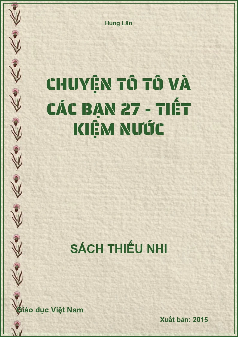 Chuyện Tô Tô và các bạn 27 - Tiết kiệm nước