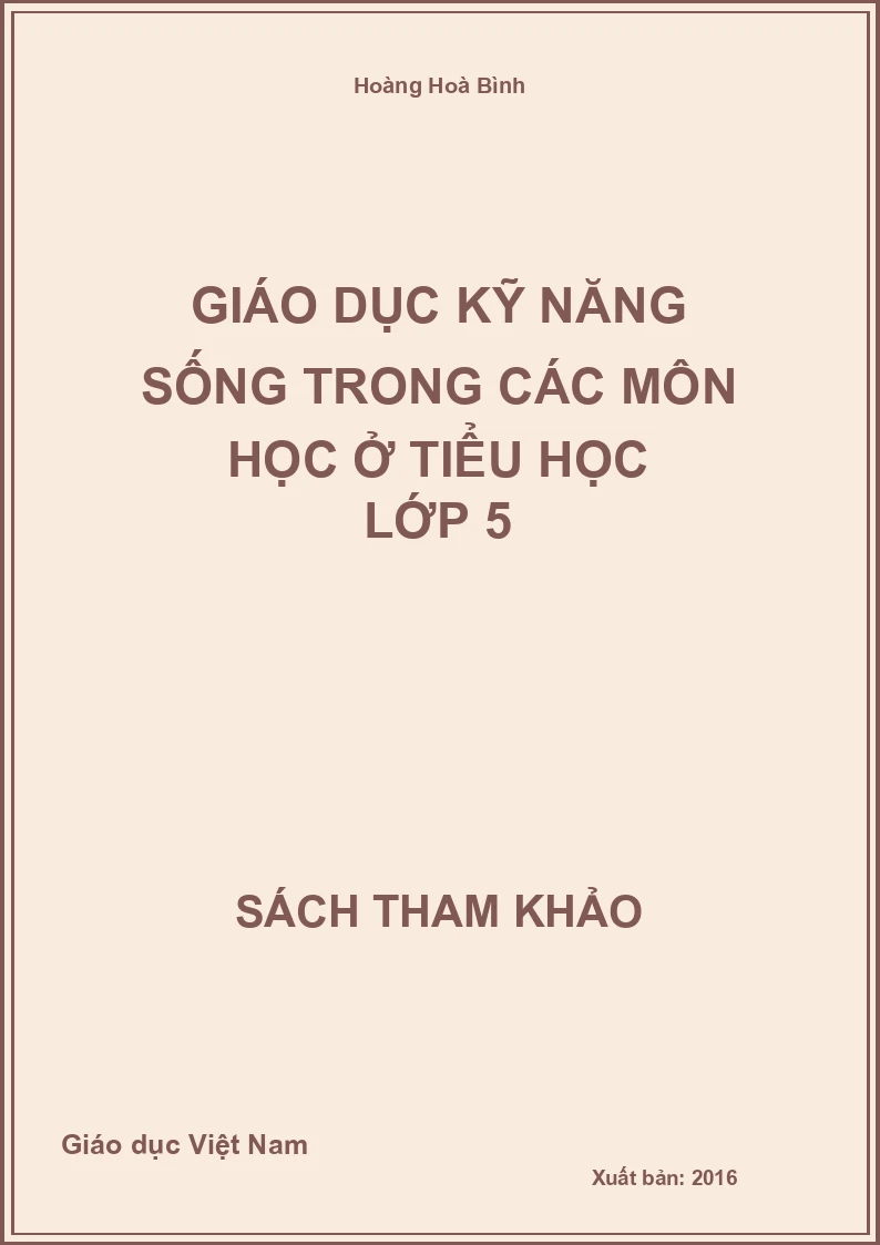 Giáo dục kỹ năng sống trong các môn học ở tiểu học lớp 5