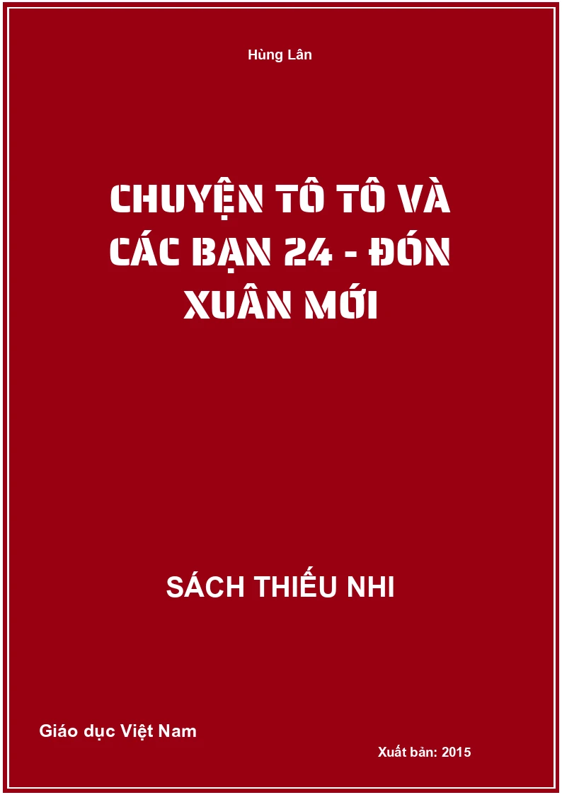 Chuyện Tô Tô và các bạn 24 - Đón xuân mới