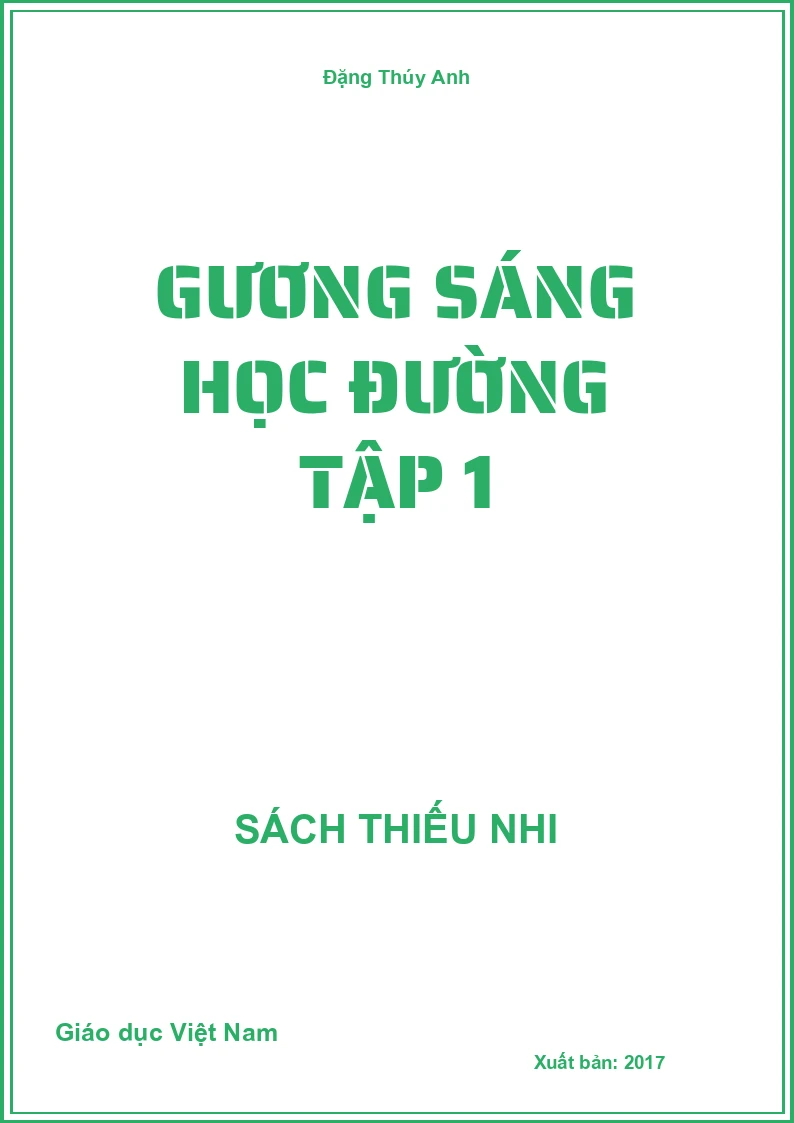 Gương sáng học đường tập 1