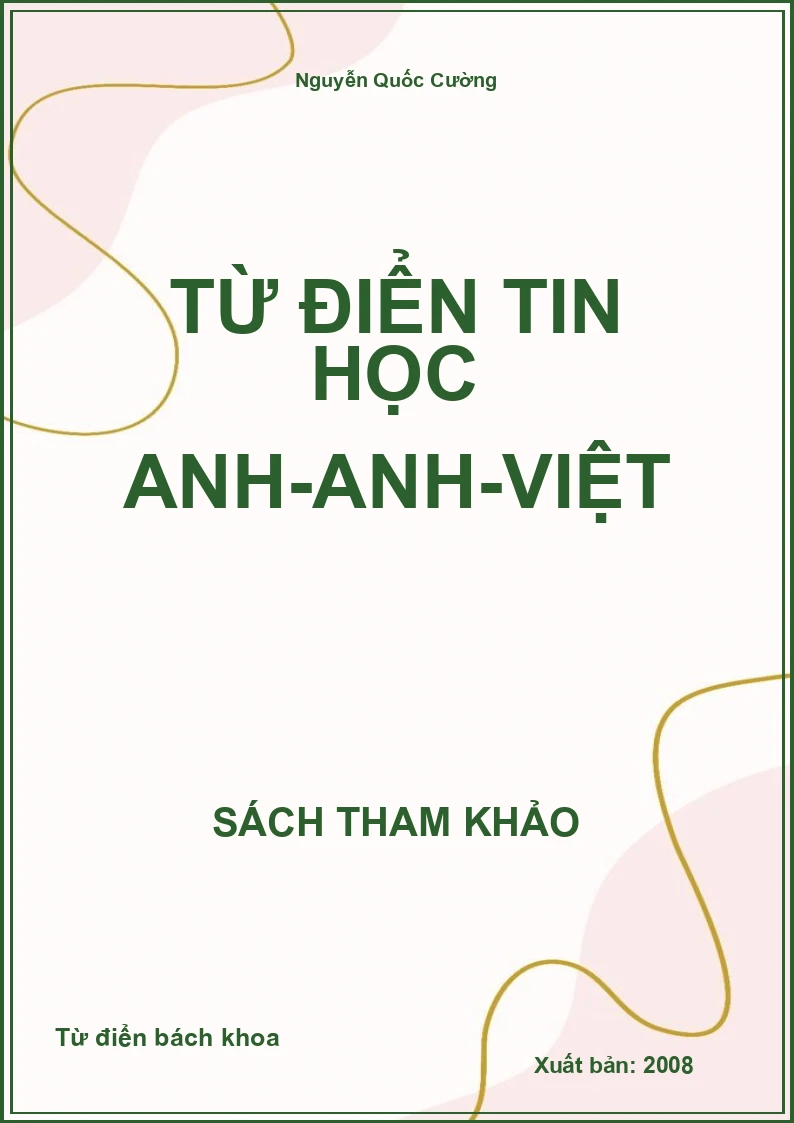 Từ điển Tin học Anh-Anh-Việt