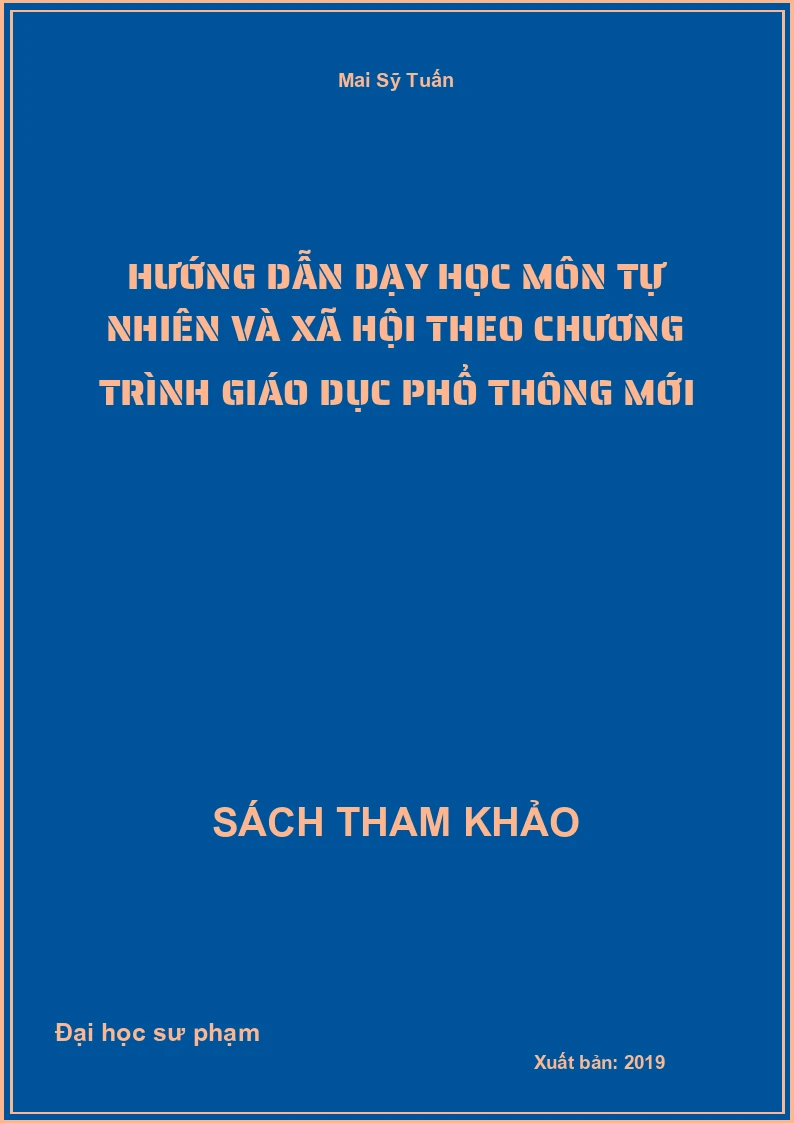 Hướng dẫn dạy học môn tự nhiên và xã hội theo chương trình giáo dục phổ thông mới