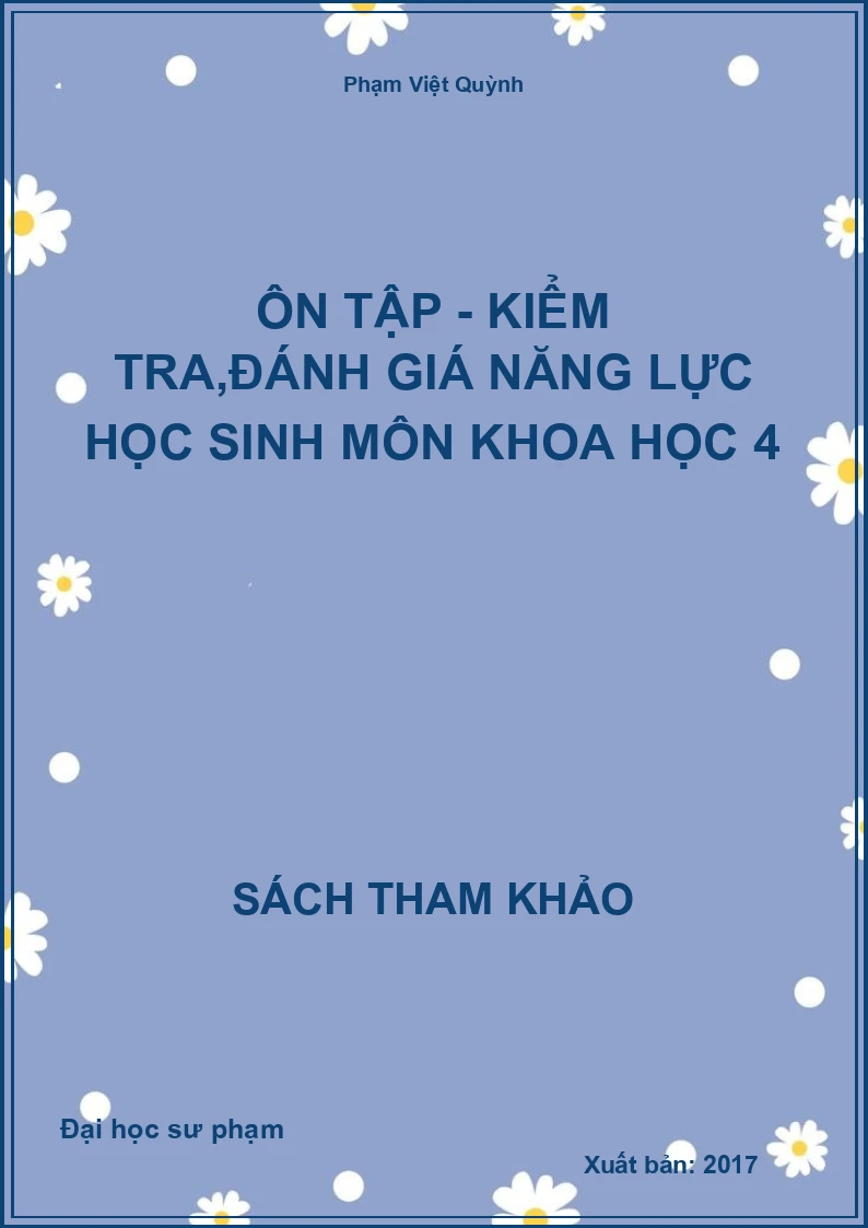 ôn tập - kiểm tra,đánh giá năng lực học sinh môn khoa học 4