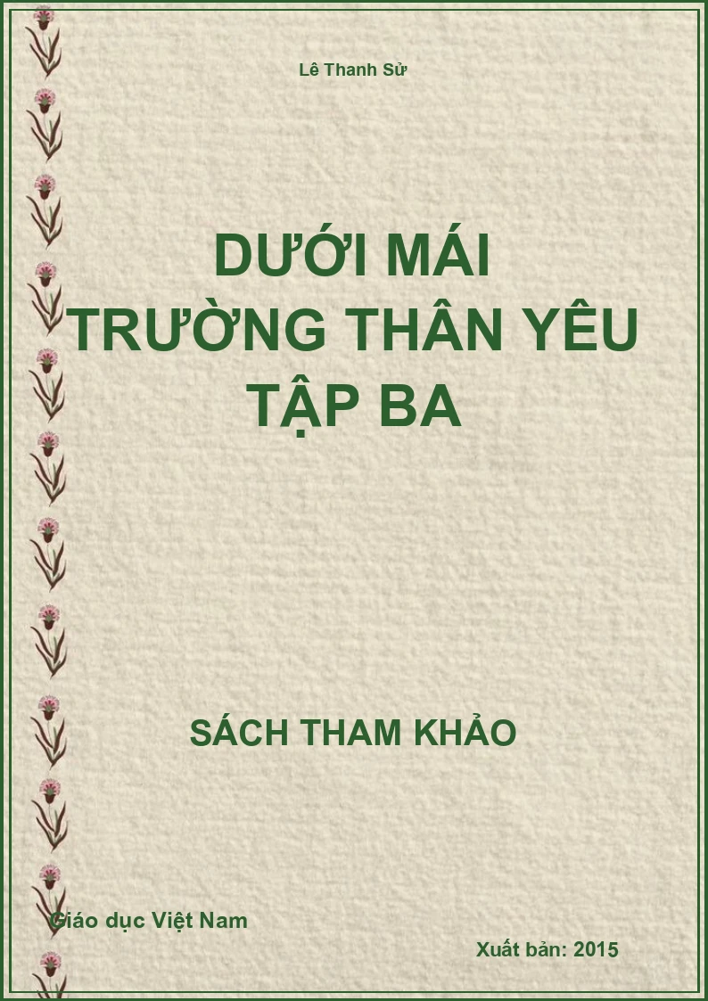 Dưới mái trường thân yêu tập ba