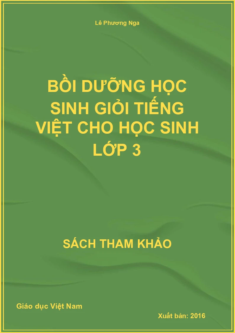 Bồi dưỡng học sinh giỏi Tiếng Việt cho học sinh lớp 3
